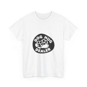 Dog Hug Dealer - Unisex Tee