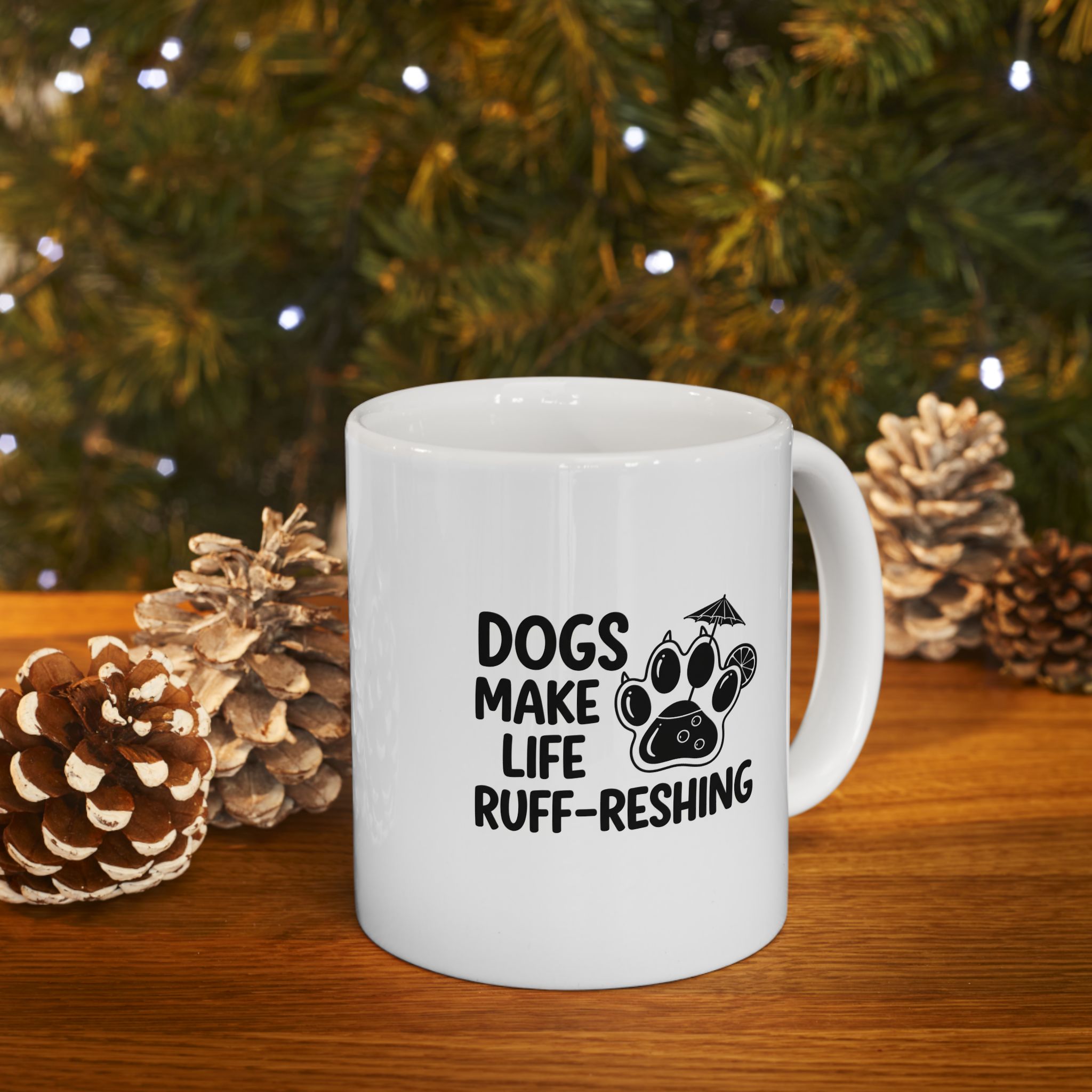 Dogs Make Life Ruff-reshing - Ceramic Mug, (11oz) - Image 5