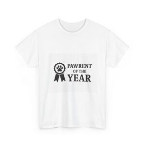 Pawrent of the Year - Unisex Tee