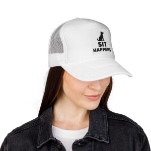 Sit Happens - Trucker Caps