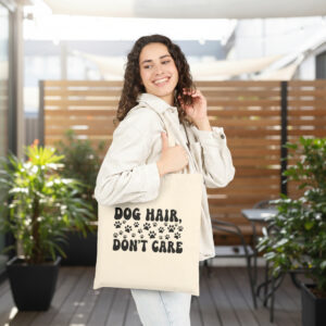 Dog Hair, Don’t Care - Tote Bag